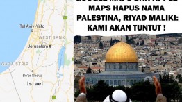 Google Maps dan Apple Maps Hapus Nama Palestina, Riyad Maliki: Kami akan Tuntut !